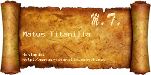 Matus Titanilla névjegykártya